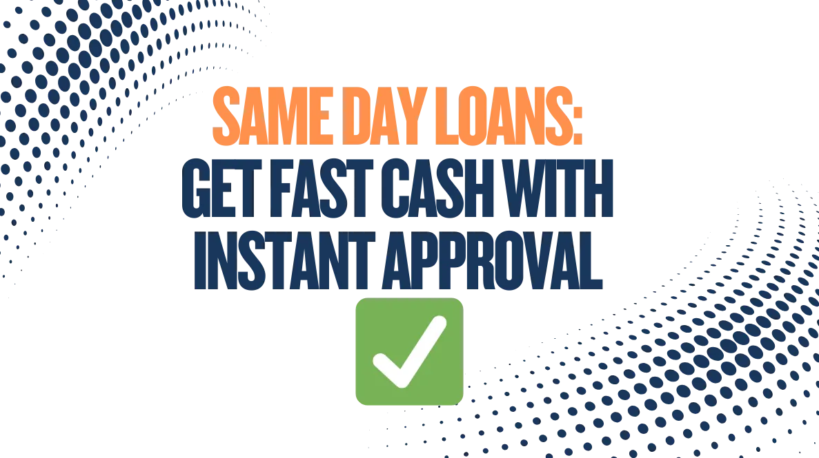 Same Day Loans