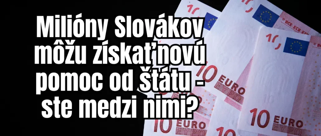 Máte nárok na novú sociálnu pomoc v roku 2025?